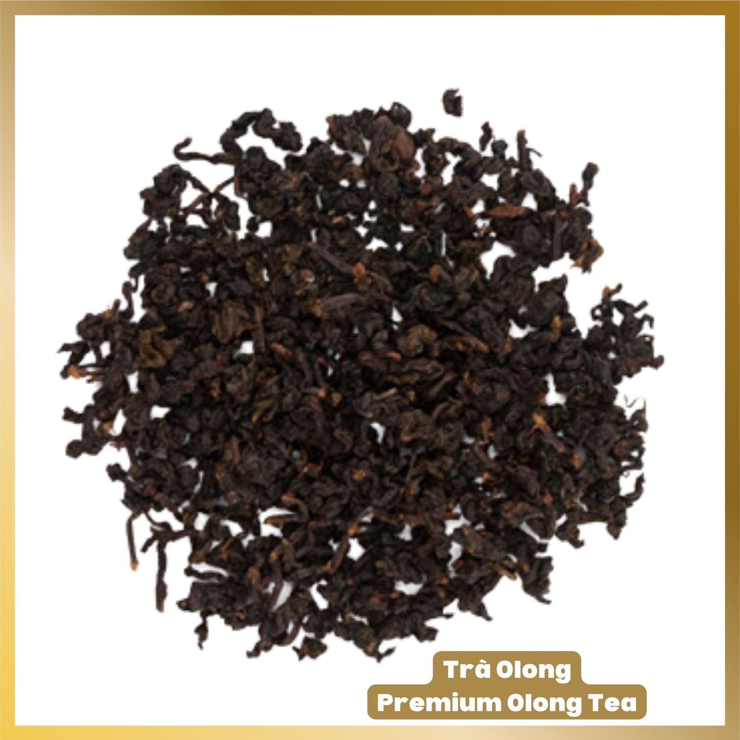 Premium Oolong Tea Black Pink grade, Jaliny BP Oolong Premium tea, #Jaliny Black Tea whole leaves, #trà oolong hồng trà